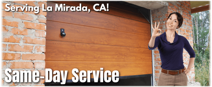 Garage Door Repair La Mirada CA